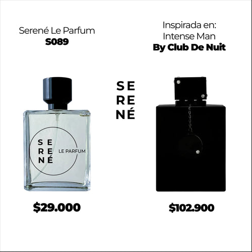 Serené Le Parfum S089 Inspirada en Intense Man (La Bestia Negra) By Club De Nuit