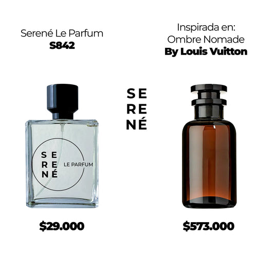 Serené Le Parfum S842 Inspirada en Ombre Nomade By Louis Vuitton