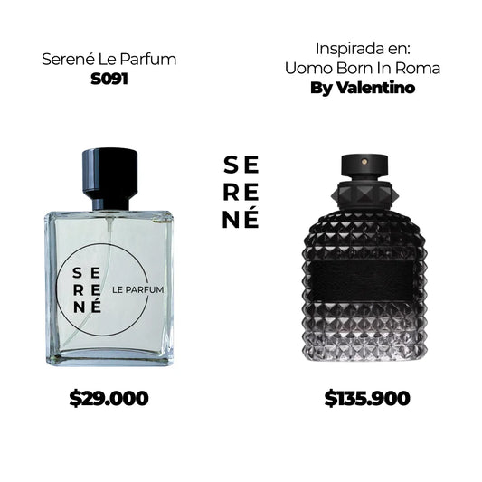 Serené Le Parfum S091 Inspirada en Valentino Uomo Born in Roma By Valentino